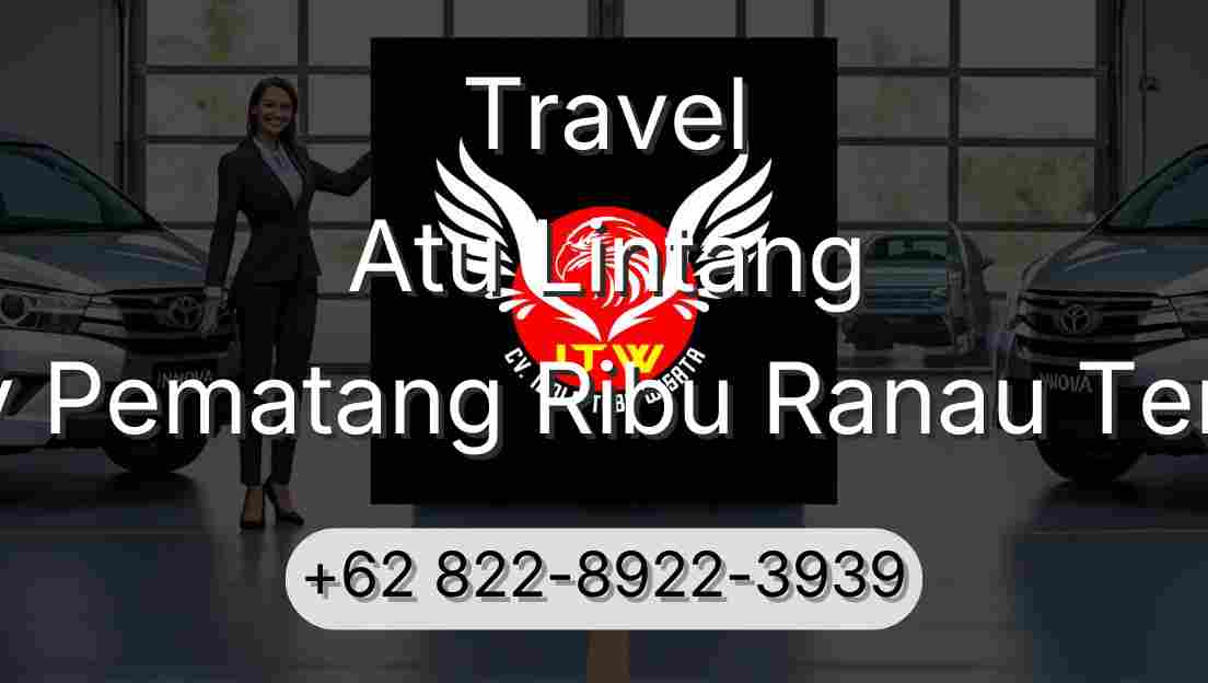 Travel Atu Lintang Buay Pematang Ribu Ranau Tengah