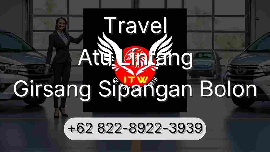 Travel Atu Lintang Girsang Sipangan Bolon