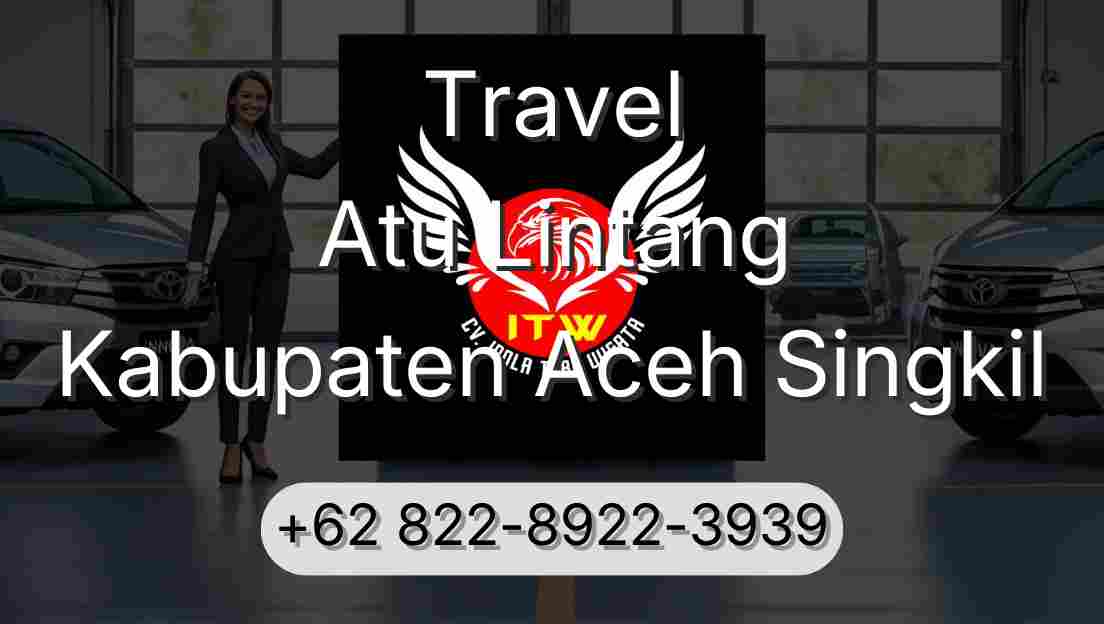 Travel Atu Lintang Kabupaten Aceh Singkil