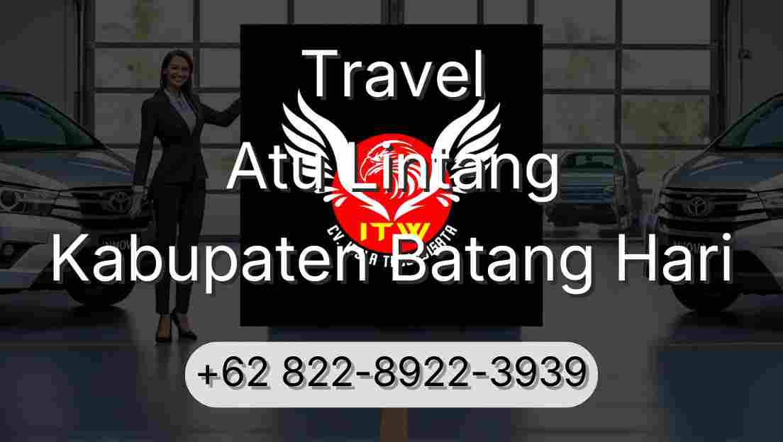 Travel Atu Lintang Kabupaten Batang Hari