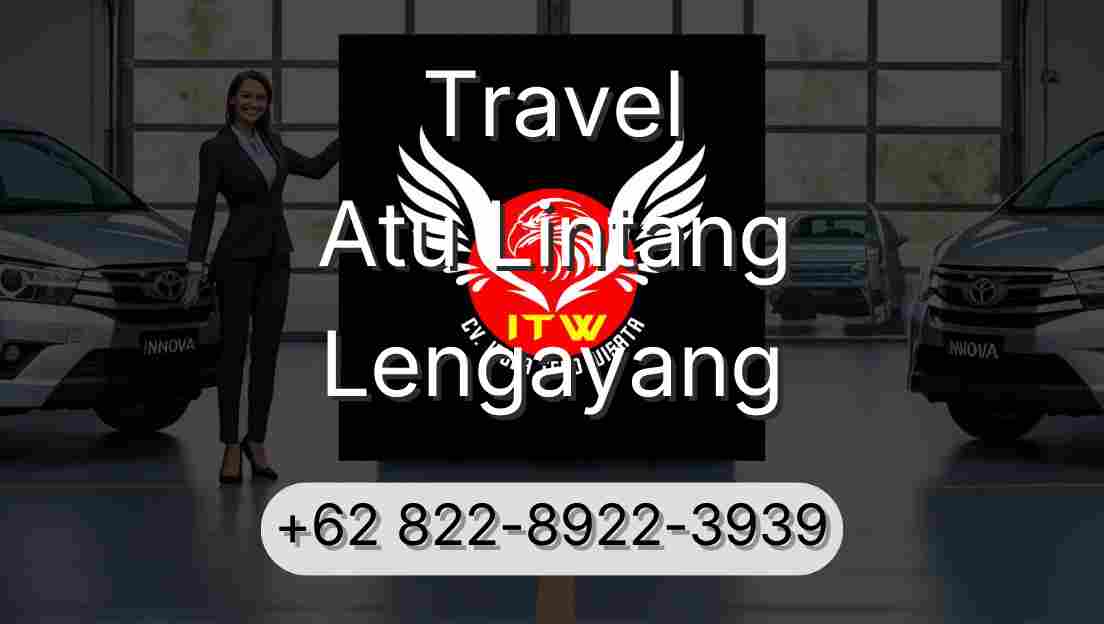 Travel Atu Lintang Lengayang