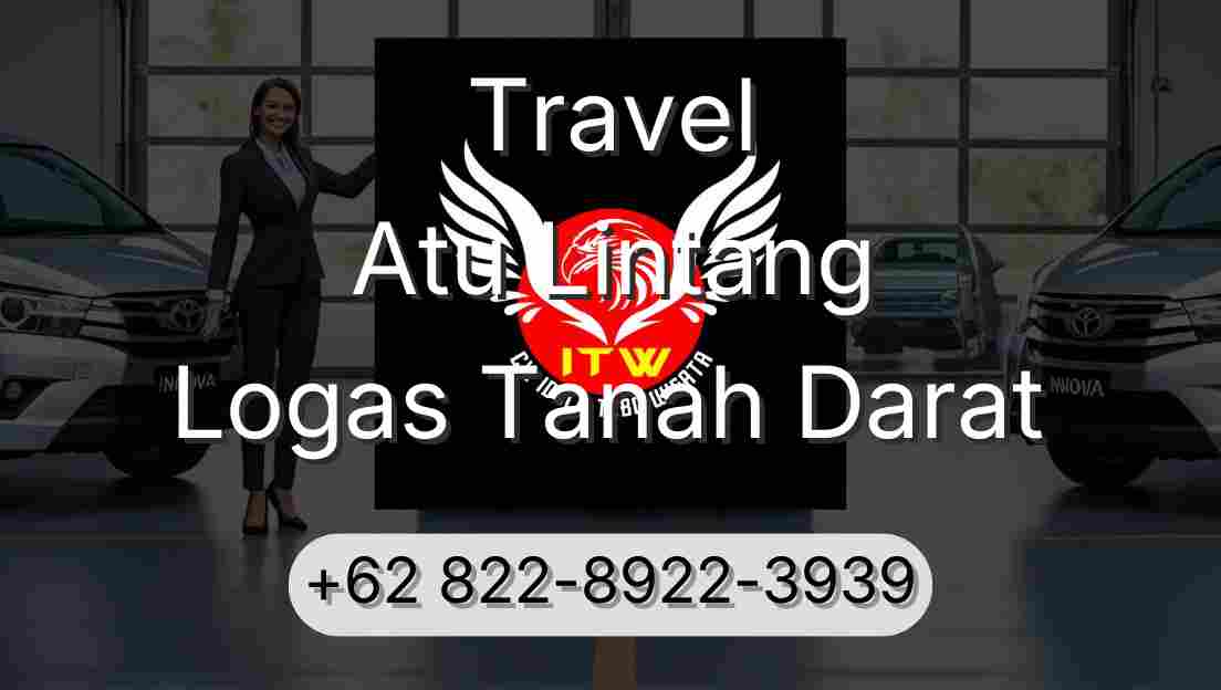 Travel Atu Lintang Logas Tanah Darat
