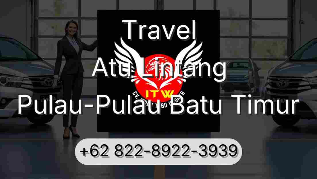 Travel Atu Lintang Pulau-Pulau Batu Timur