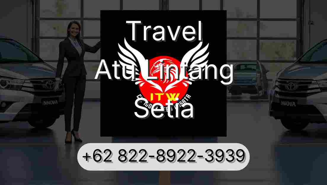 Travel Atu Lintang Setia