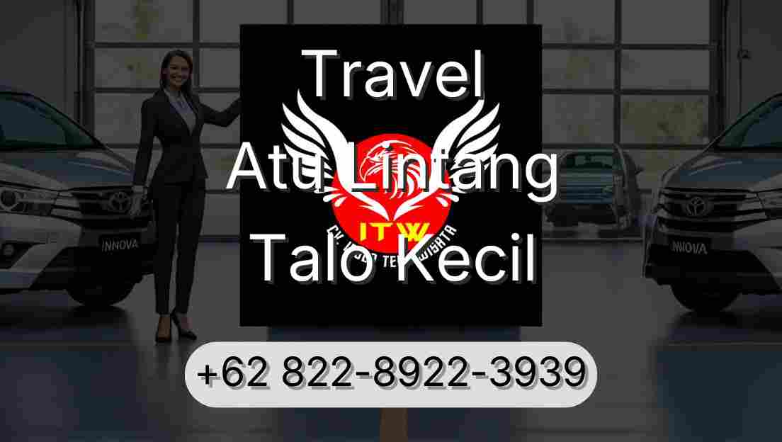 Travel Atu Lintang Talo Kecil