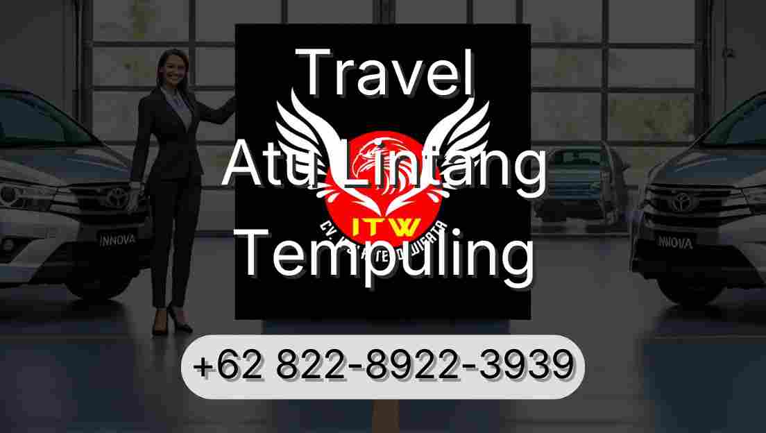 Travel Atu Lintang Tempuling