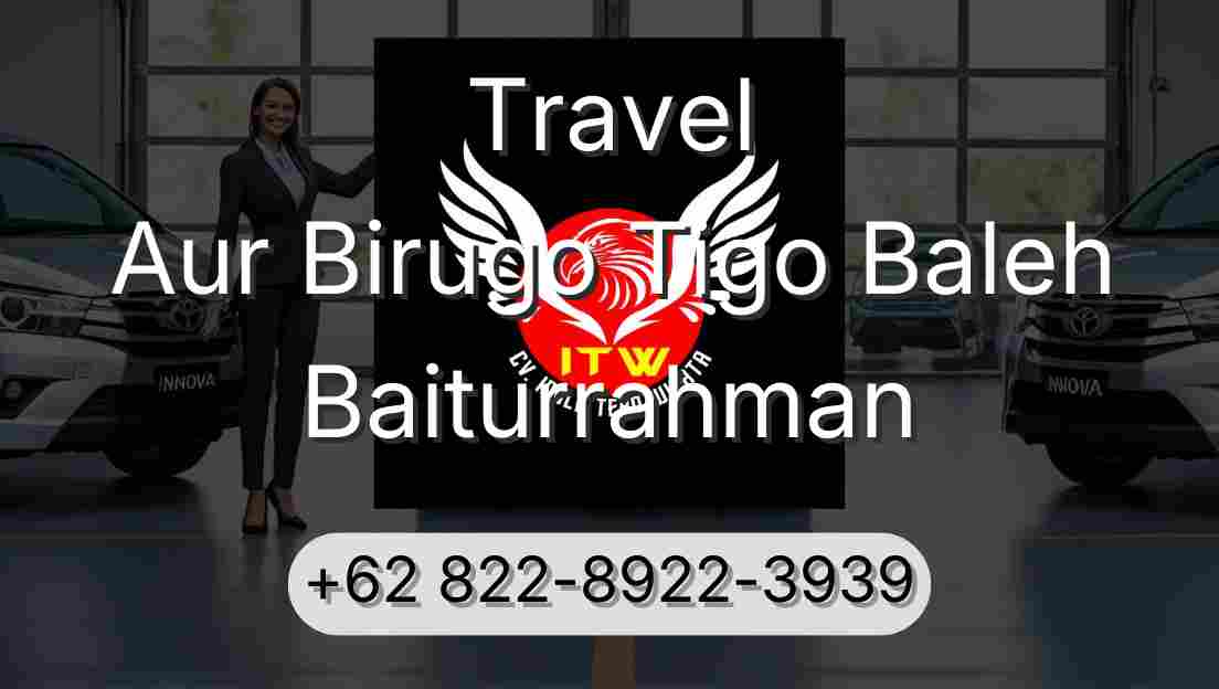 Travel Aur Birugo Tigo Baleh Baiturrahman