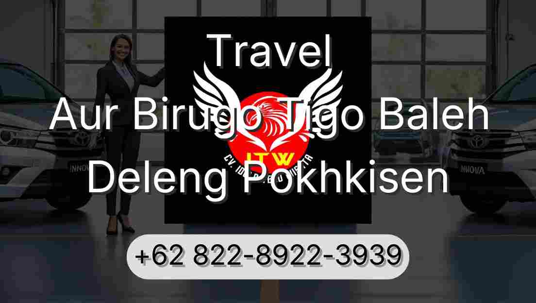 Travel Aur Birugo Tigo Baleh Deleng Pokhkisen