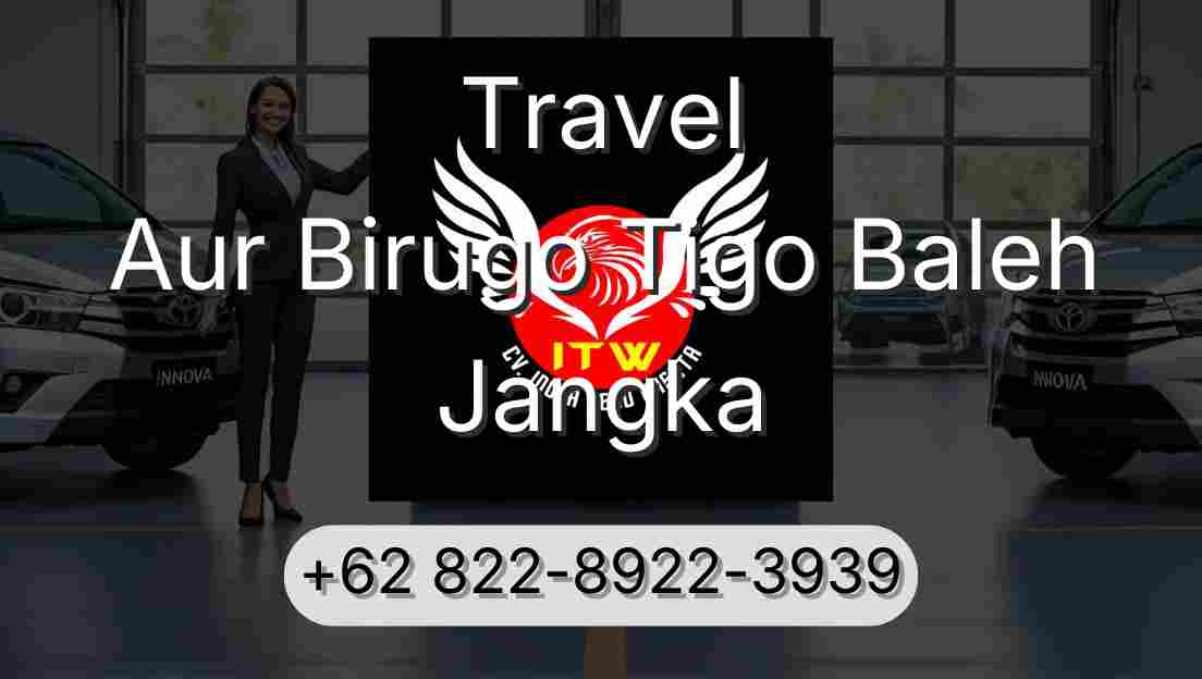 Travel Aur Birugo Tigo Baleh Jangka