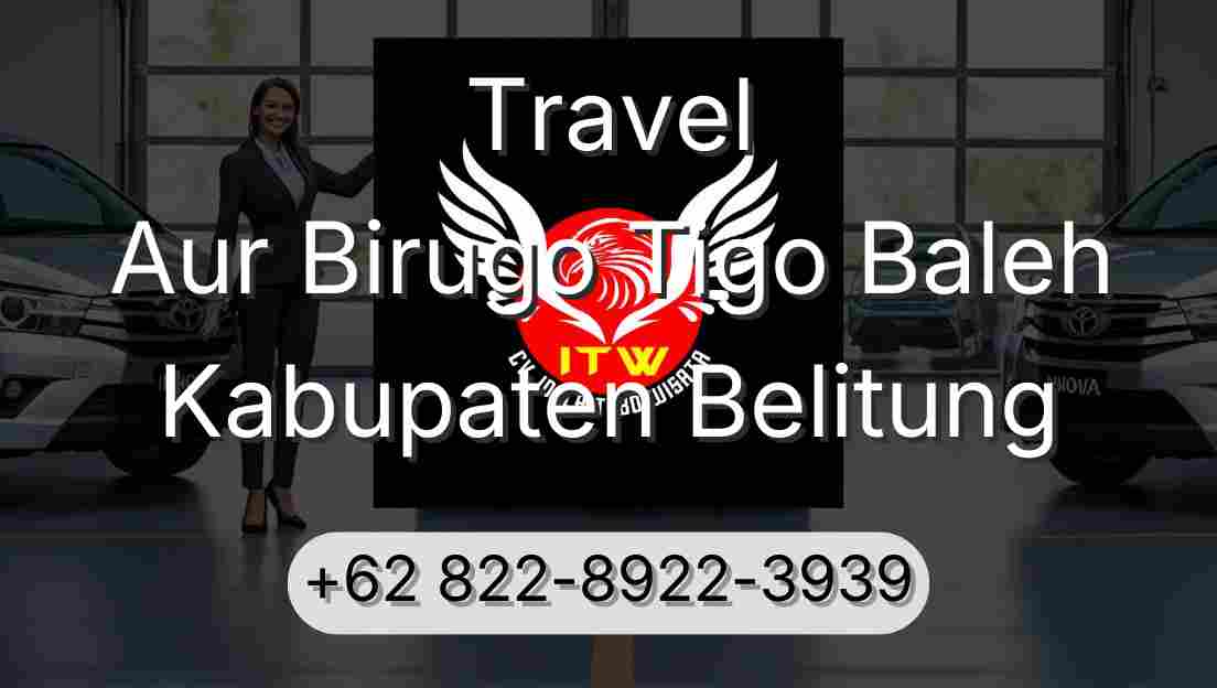 Travel Aur Birugo Tigo Baleh Kabupaten Belitung