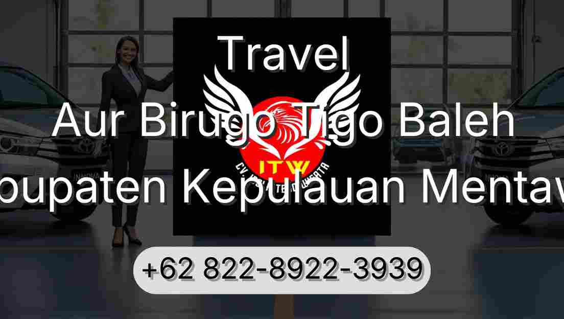 Travel Aur Birugo Tigo Baleh Kabupaten Kepulauan Mentawai