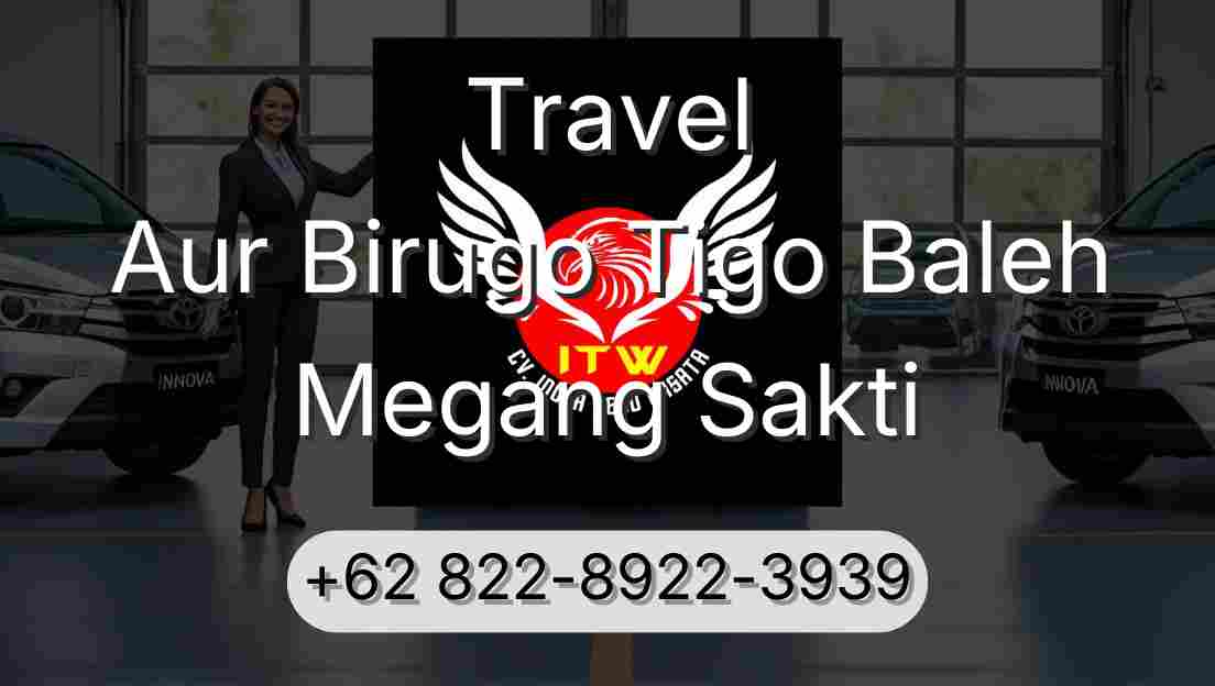 Travel Aur Birugo Tigo Baleh Megang Sakti