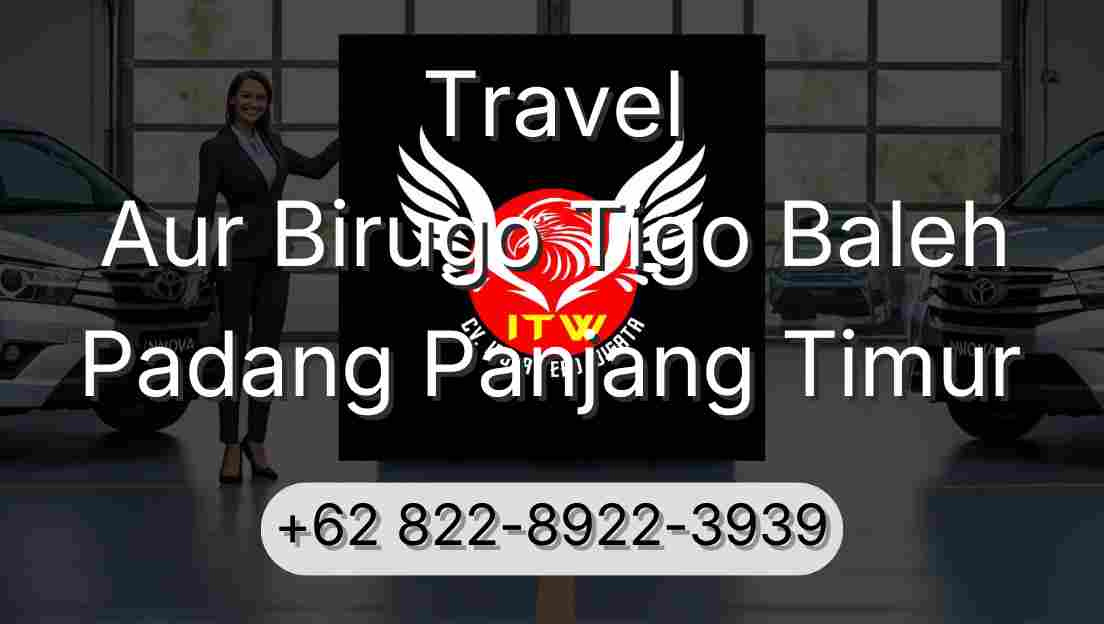 Travel Aur Birugo Tigo Baleh Padang Panjang Timur