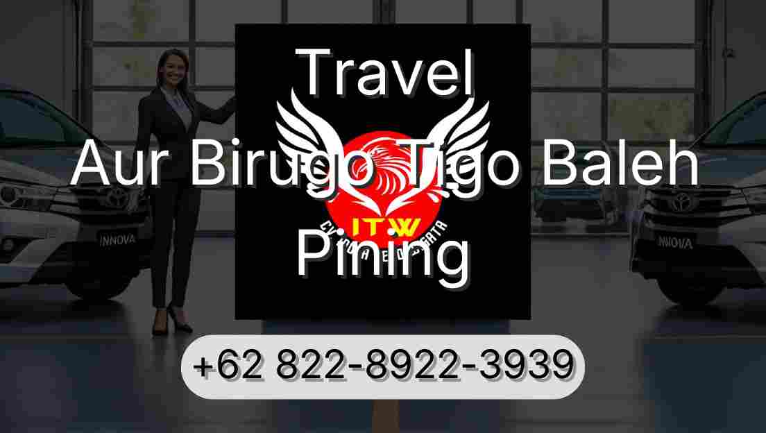 Travel Aur Birugo Tigo Baleh Pining