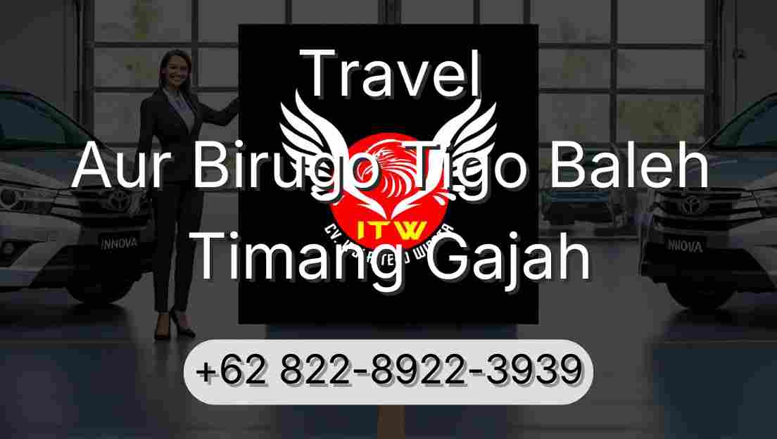 Travel Aur Birugo Tigo Baleh Timang Gajah
