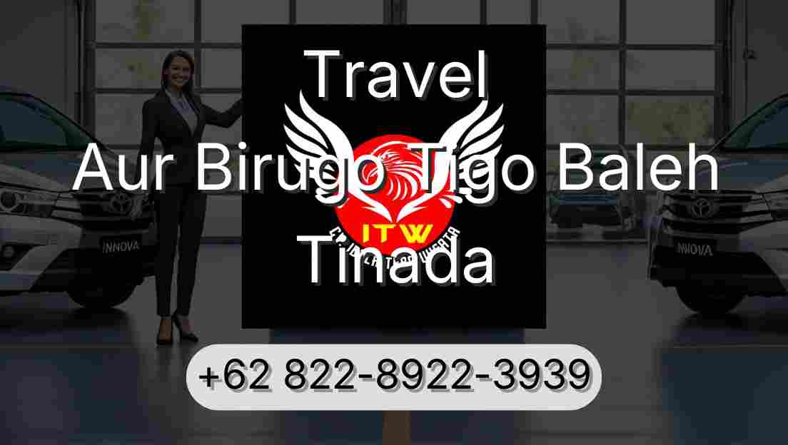 Travel Aur Birugo Tigo Baleh Tinada