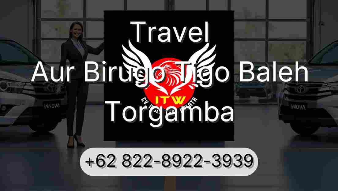 Travel Aur Birugo Tigo Baleh Torgamba
