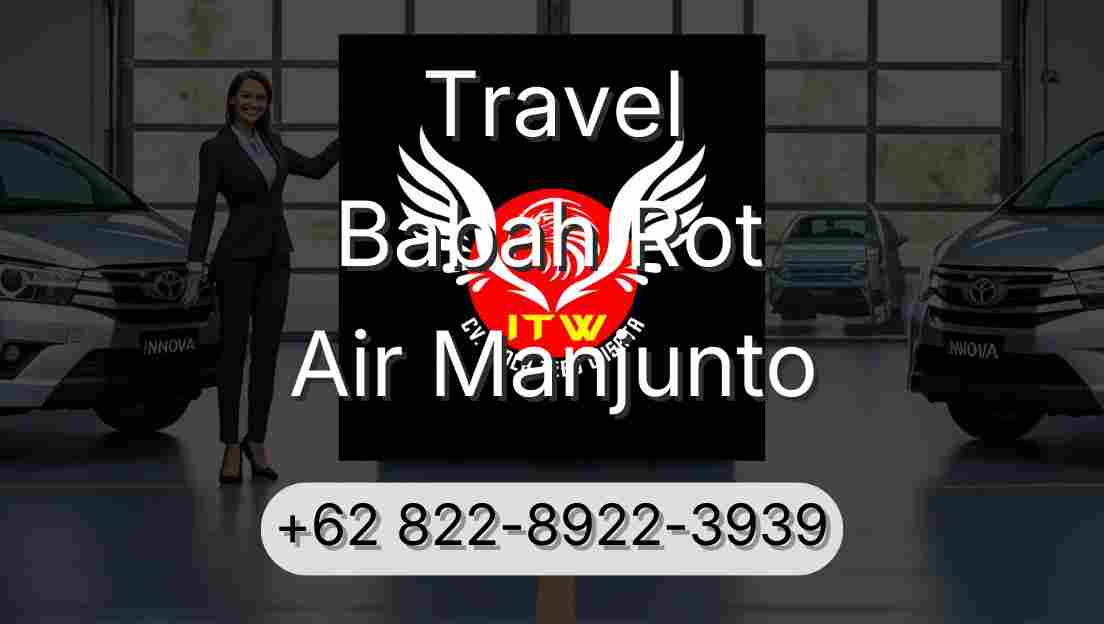Travel Babah Rot Air Manjunto