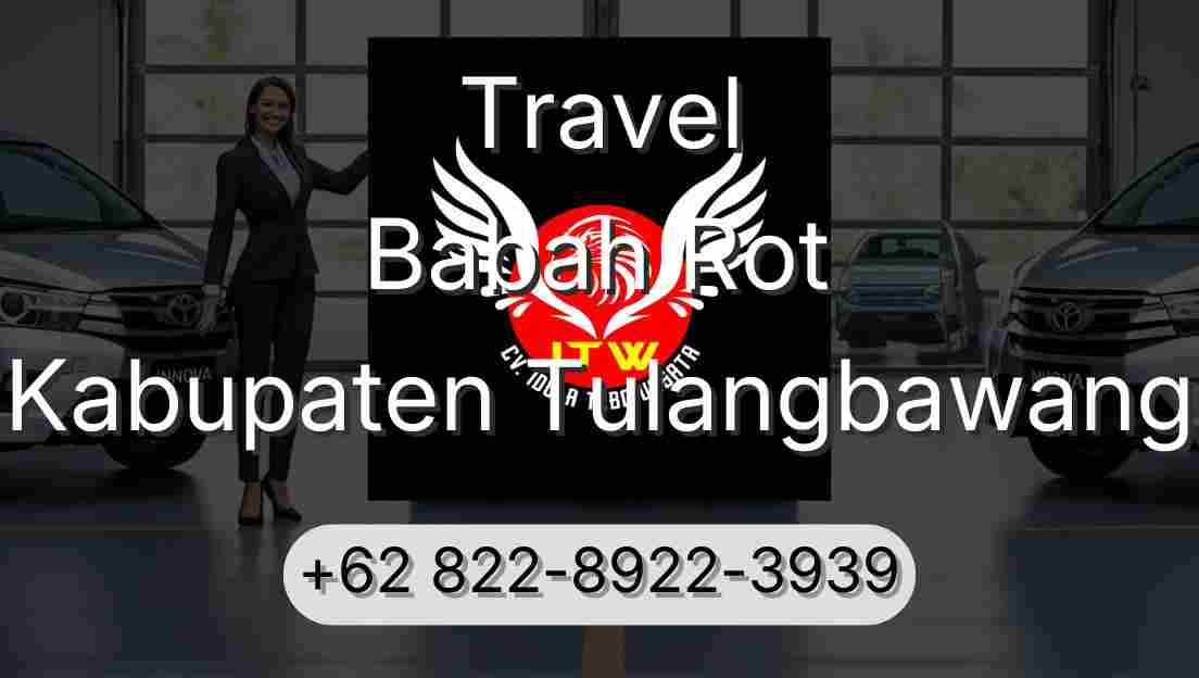 Travel Babah Rot Kabupaten Tulangbawang