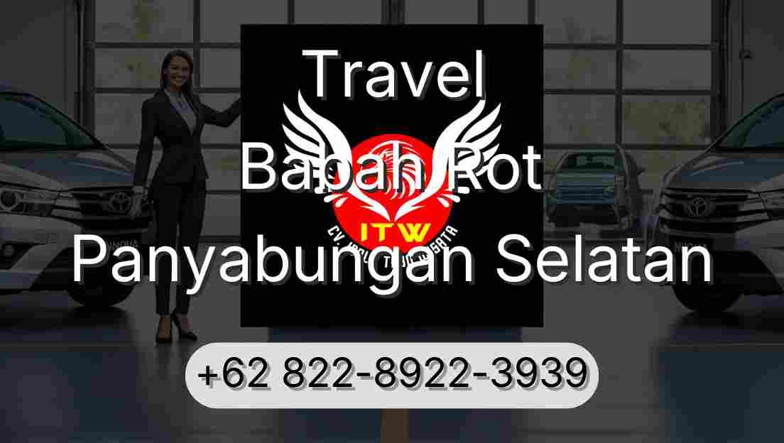 Travel Babah Rot Panyabungan Selatan