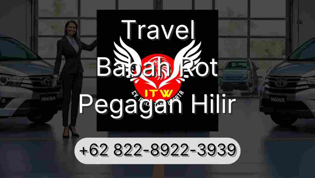 Travel Babah Rot Pegagan Hilir