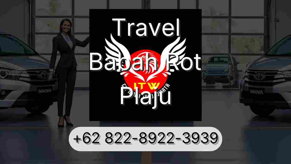 Travel Babah Rot Plaju
