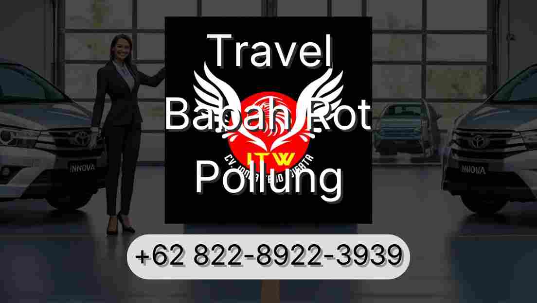 Travel Babah Rot Pollung