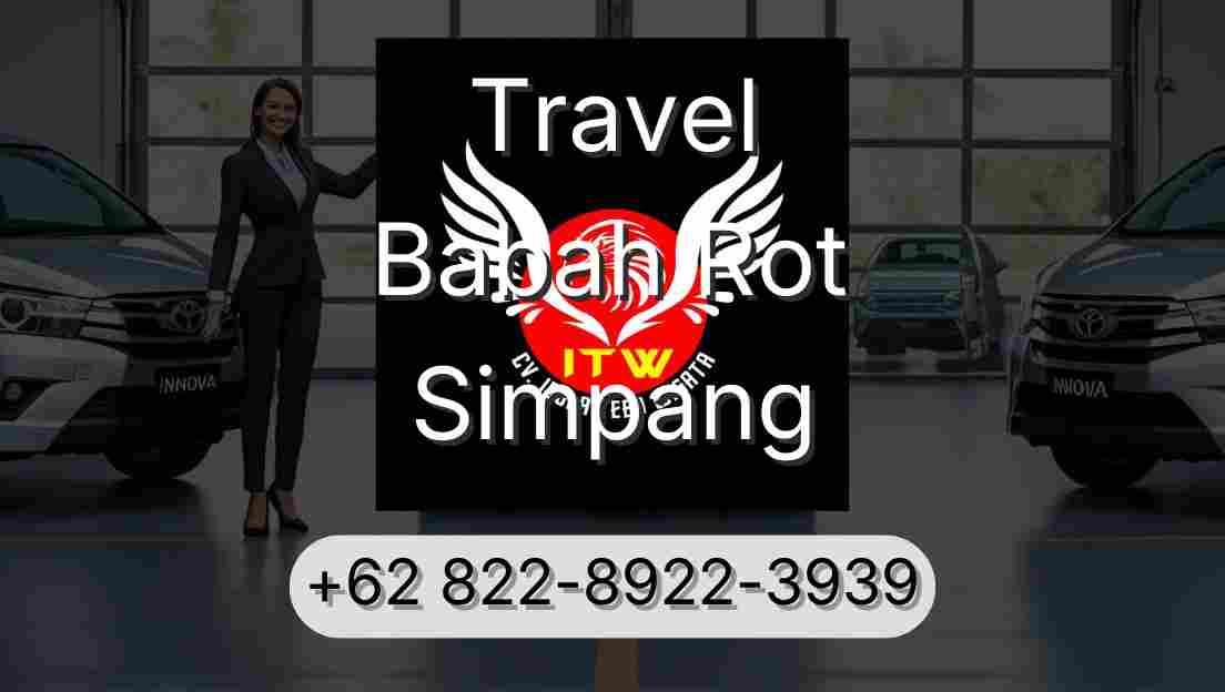 Travel Babah Rot Simpang