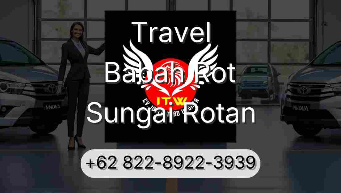 Travel Babah Rot Sungai Rotan