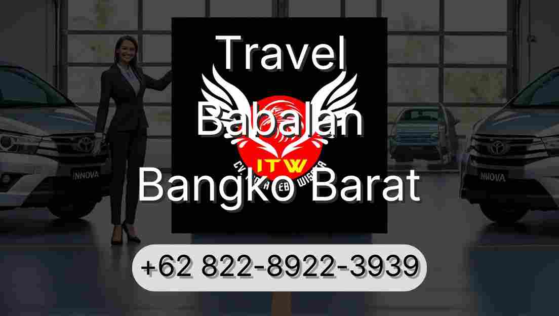 Travel Babalan Bangko Barat