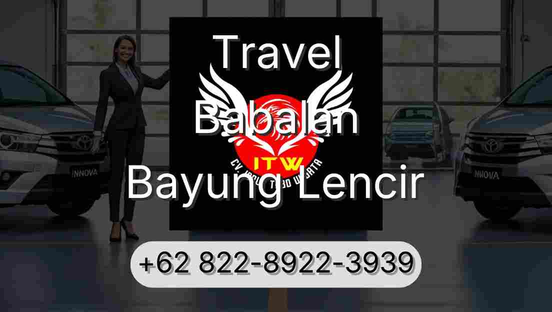 Travel Babalan Bayung Lencir