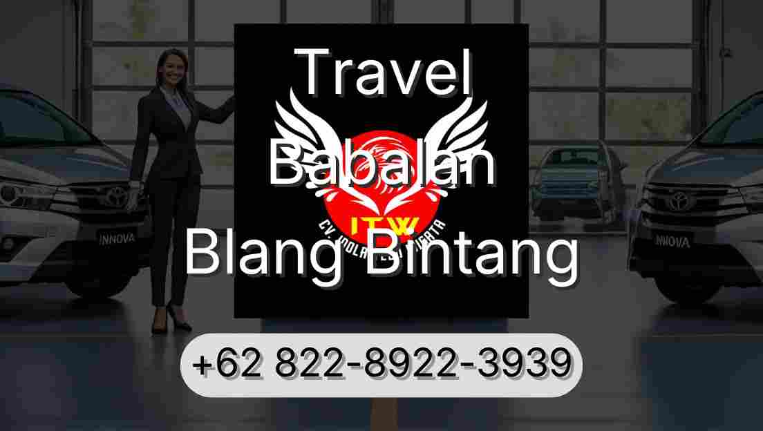 Travel Babalan Blang Bintang