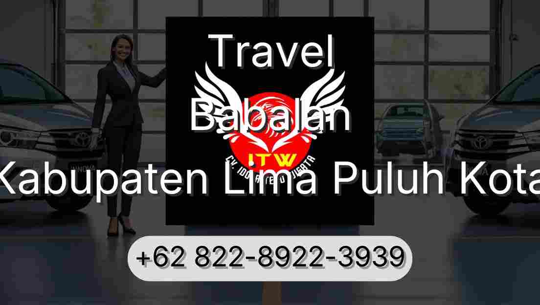 Travel Babalan Kabupaten Lima Puluh Kota