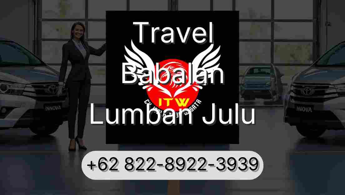 Travel Babalan Lumban Julu