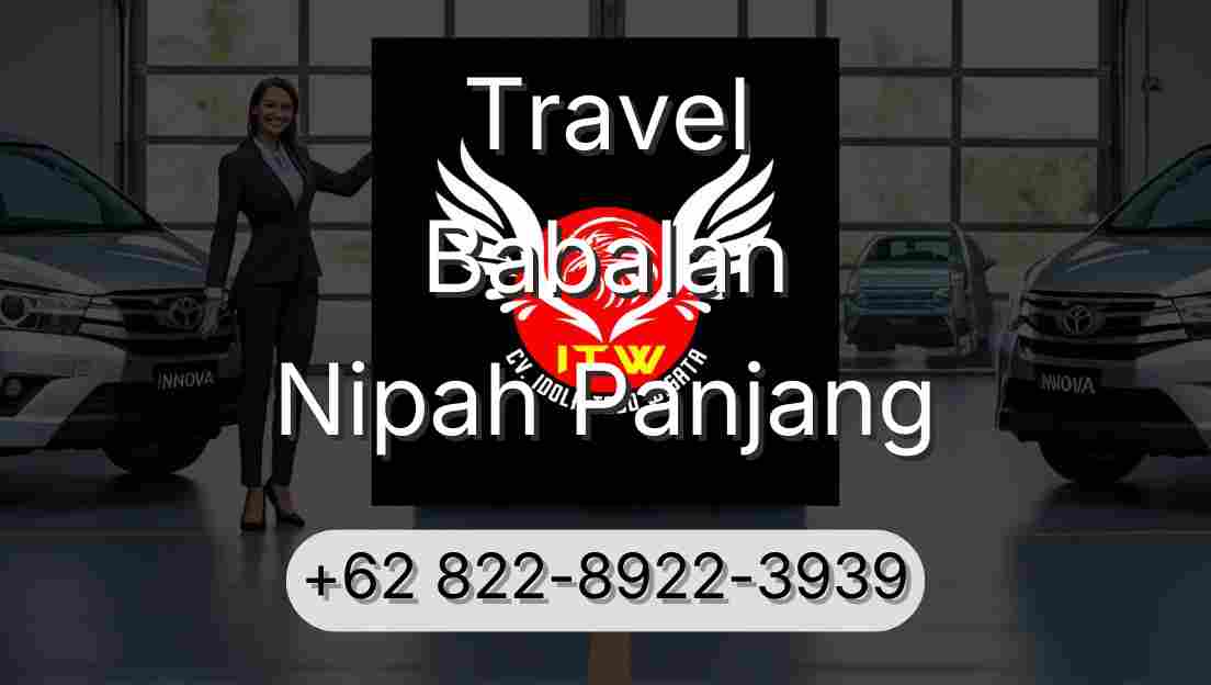 Travel Babalan Nipah Panjang