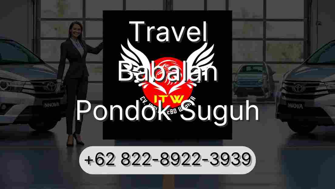 Travel Babalan Pondok Suguh