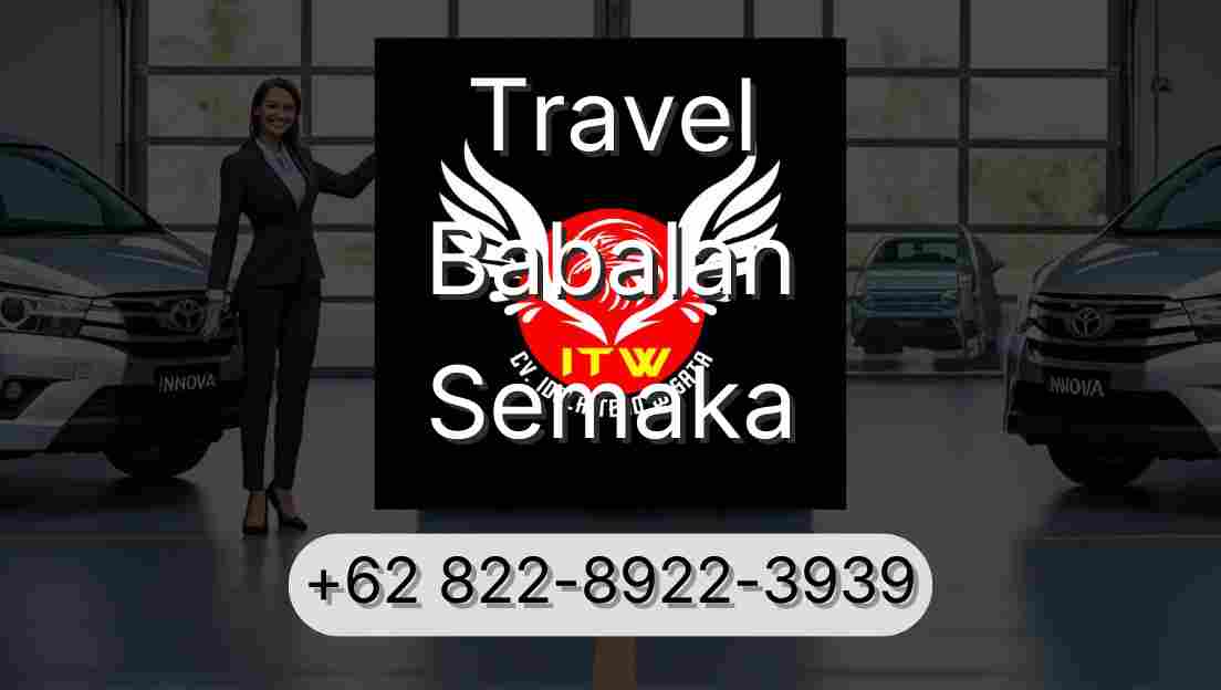 Travel Babalan Semaka