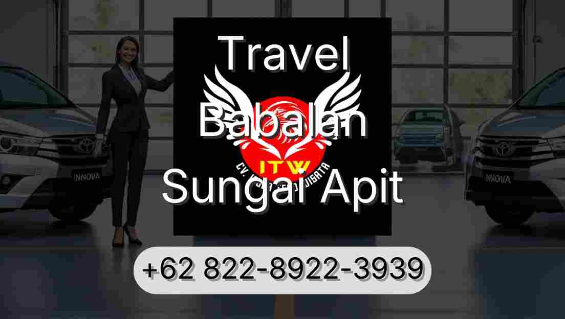 Travel Babalan Sungai Apit