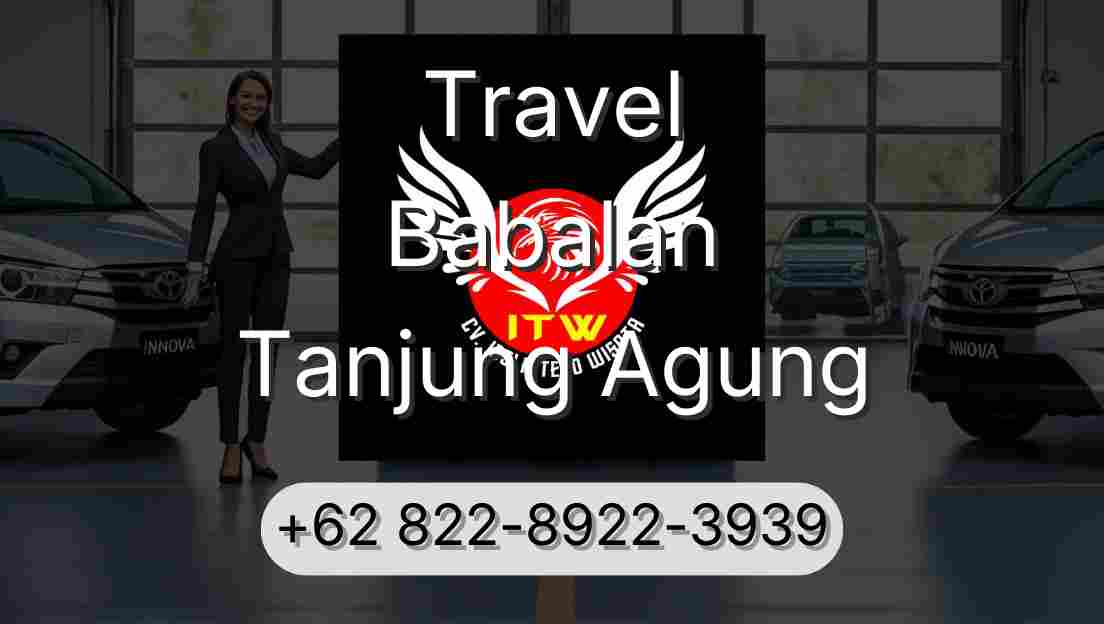 Travel Babalan Tanjung Agung