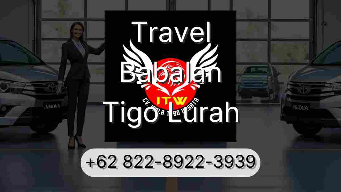 Travel Babalan Tigo Lurah