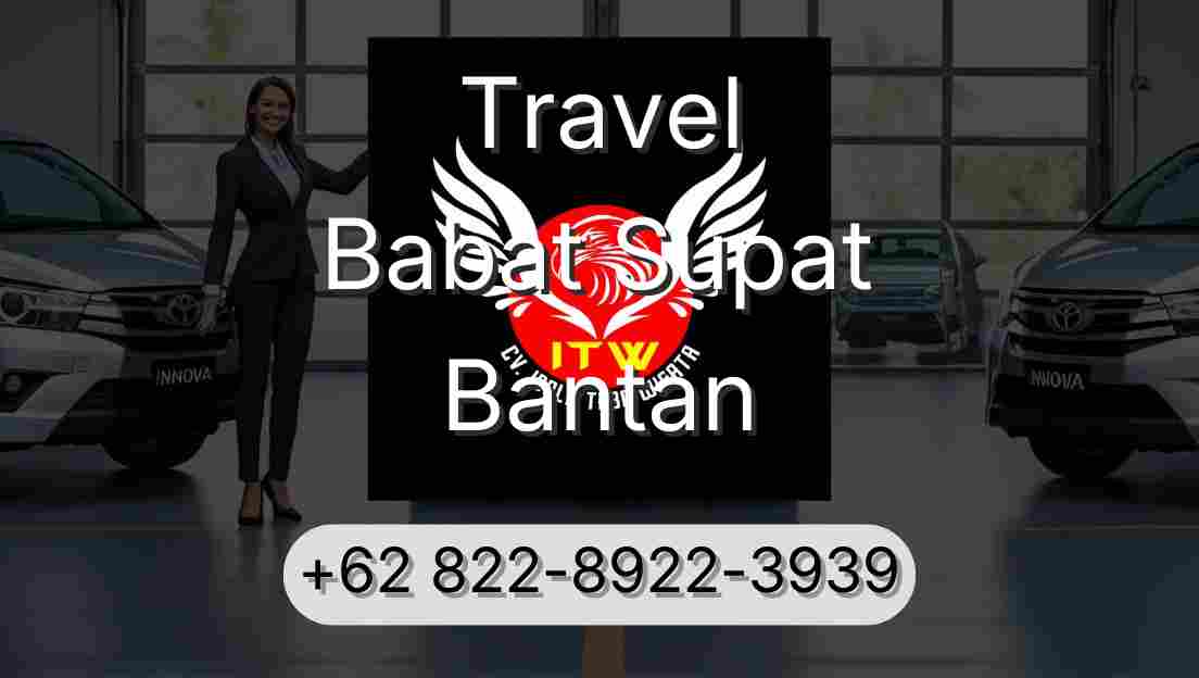 Travel Babat Supat Bantan