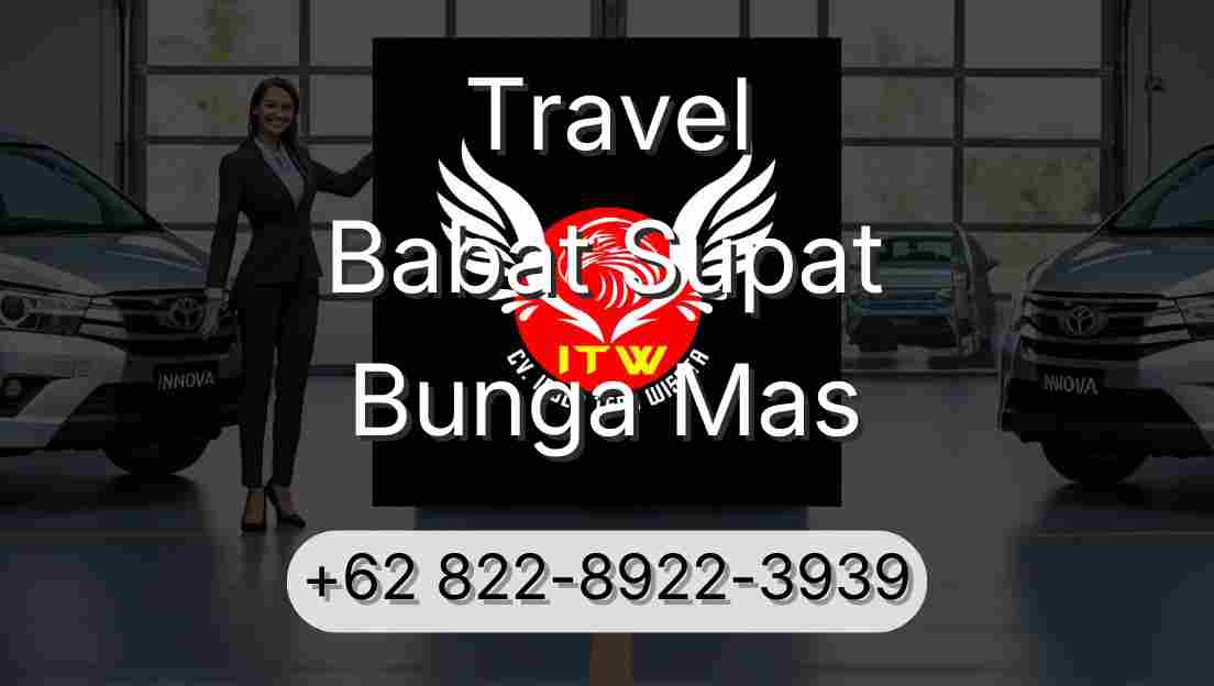 Travel Babat Supat Bunga Mas