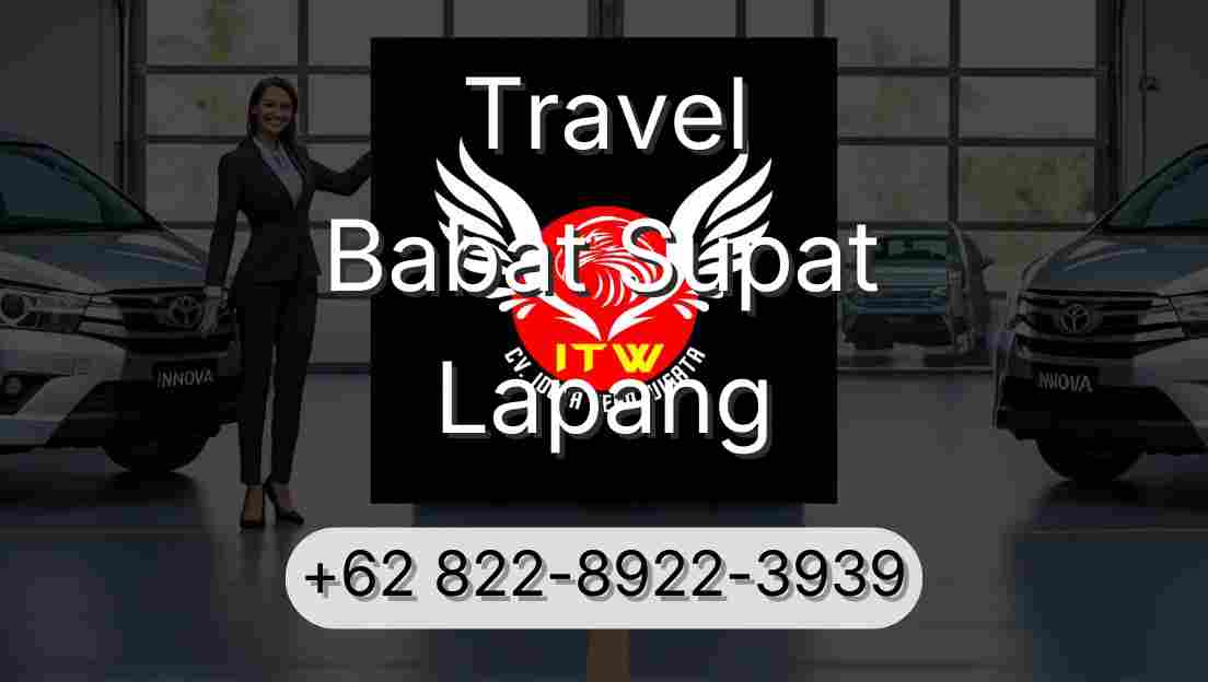 Travel Babat Supat Lapang