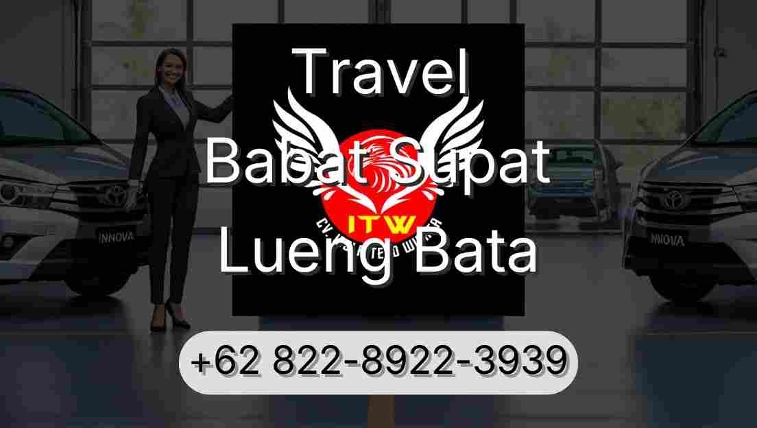Travel Babat Supat Lueng Bata