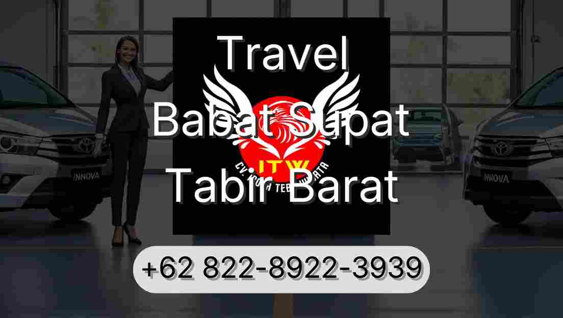 Travel Babat Supat Tabir Barat