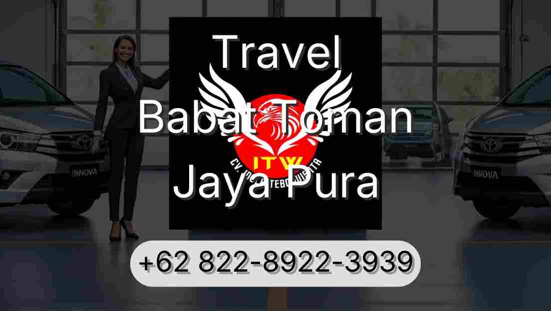 Travel Babat Toman Jaya Pura