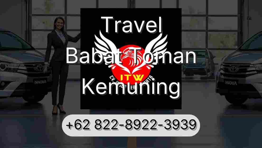 Travel Babat Toman Kemuning