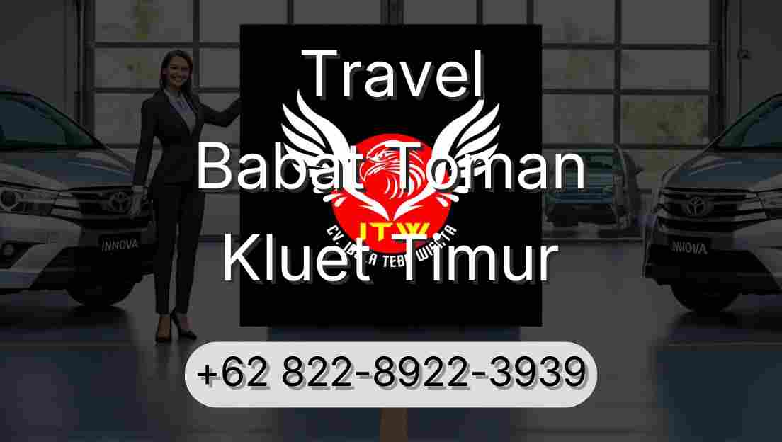 Travel Babat Toman Kluet Timur