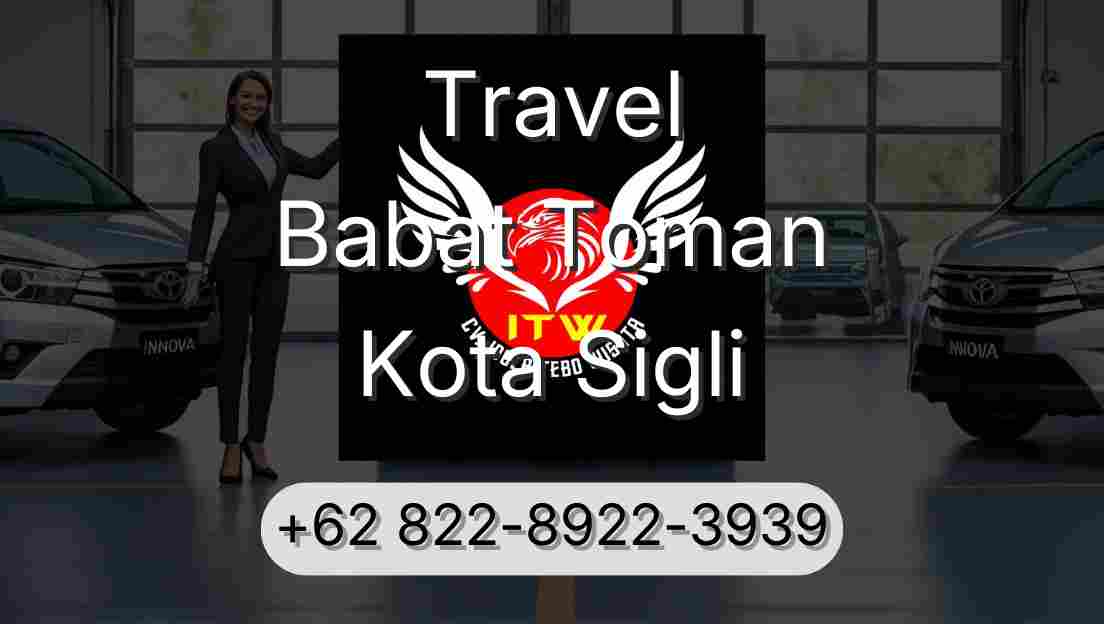 Travel Babat Toman Kota Sigli