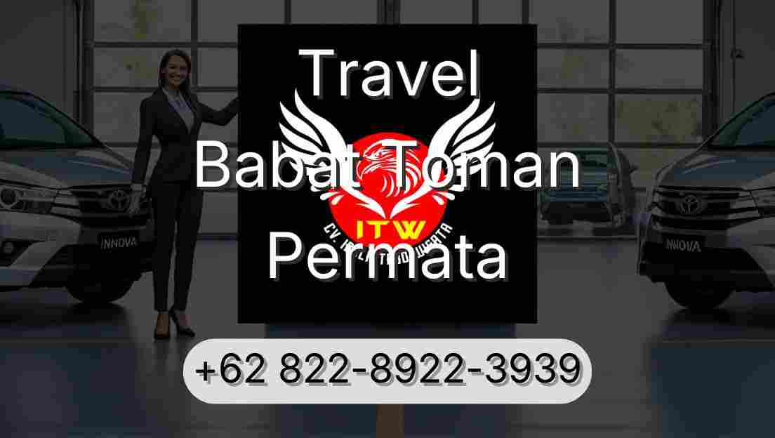 Travel Babat Toman Permata
